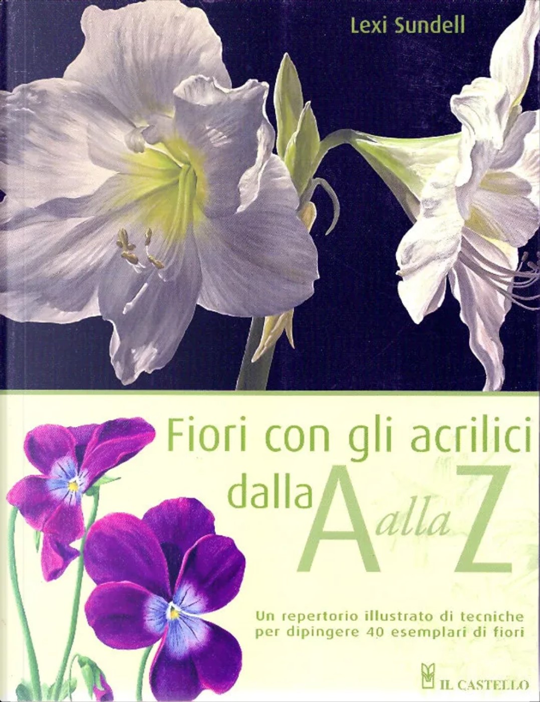 Fiori con gli Acrilici dalla A alla Z, libro