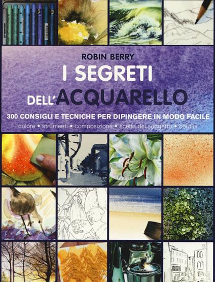 i-segreti-dell'acquarello-di-Robin-Berry
